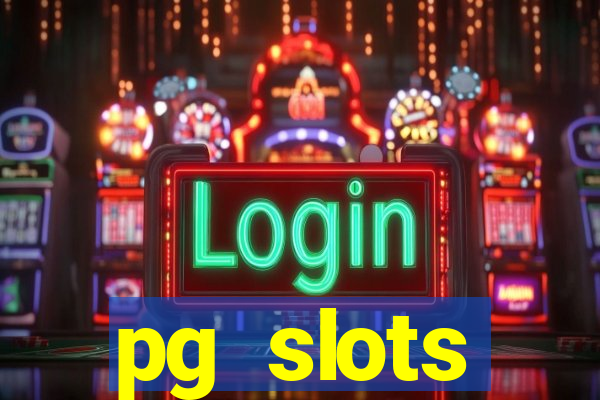 pg slots porcentagem agora